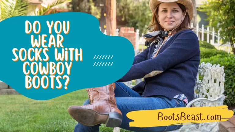 Do You Wear Socks With Cowboy Boots? – [Visually Explained]