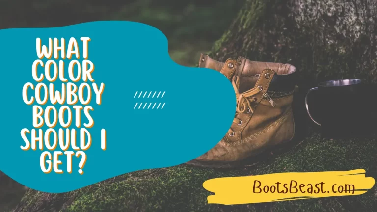 What Color Cowboy Boots Should I Get? – [Complete Guide]